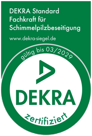DEKRA-Siegel: zertifizierte Fachkraft für Schimmelpilzbeseitigung, gültig bis 03/2029
